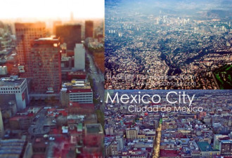 震撼：俯瞰当今世界第一大城墨西哥城