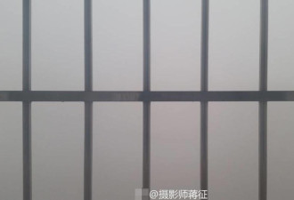 今天的北京:窗外的世界“消失了” 走路会撞人
