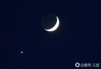中国上演“金星合月”天象 金星与月亮近距相会