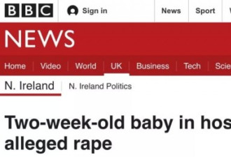 北爱尔兰2周的婴儿被25岁男子强奸，生死未卜