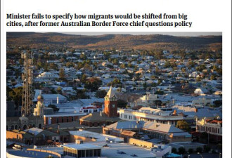 澳大利亚人口部长：悉尼太堵,新移民先去乡下吧