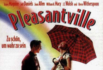 电影欣赏：Pleasantville-批判五十年代