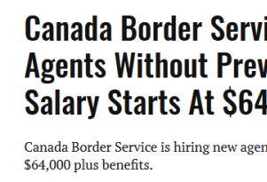 加拿大边境局招人 高中毕业无需经验年薪8万