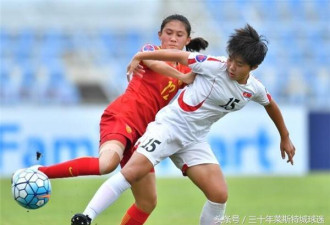 中国女足0-1输朝鲜 剩一场生死战,恐无缘世界杯
