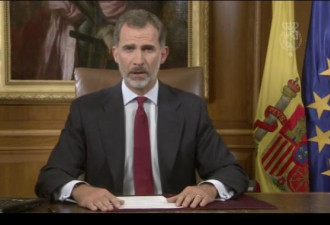 西班牙国王就公投表态：谴责分裂 尽速恢复法治