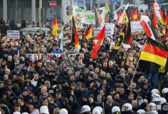 德国爆发反难民游行！新纳粹乘机兴风作浪