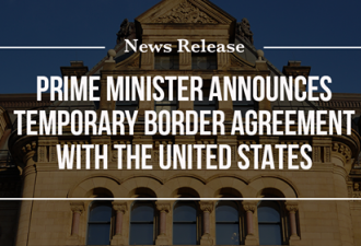 总理杜鲁多宣布与美国达成临时边界协议