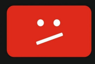 突发：YouTube全球大宕机 原因不明