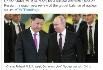 美战略司令部：为与中俄爆发核战争做好准备