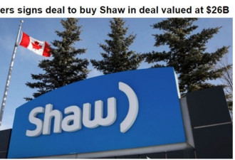 Rogers斥资260亿元收购Shaw