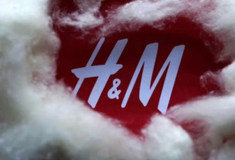 H&amp;M碰瓷新疆棉花:利润暴跌88%全球裁员1.6万