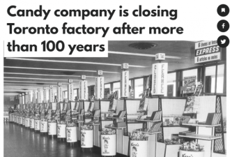 Costco、沃尔玛常见糖果品牌关闭多伦多工厂