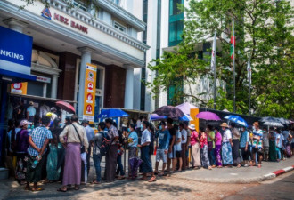 纽时：缅甸出现“现金荒”，经济危机加剧