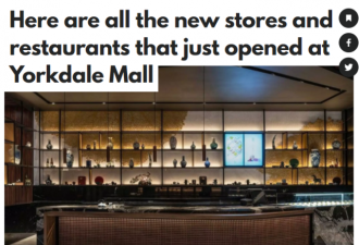 Yorkdale狂开9家新店 知名品牌首家专卖店入驻