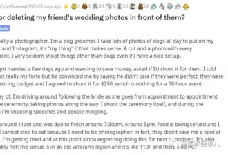 新郎不让婚礼摄影师吃饭,她直接删光照片