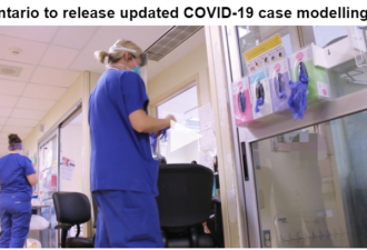 大多伦多以外病例激增 安省公布最新疫情模型