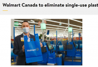 加拿大沃尔玛超市官宣：不再提供塑料袋