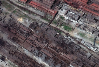 美媒:亚速钢铁厂 几乎所有建筑均被摧毁