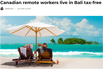 关注数字旅游签证！加拿大人可在巴厘岛免税远程工作！