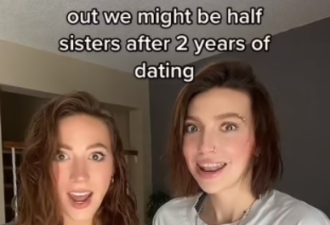 加拿大同性情侣交往两年多发现她们竟是有血缘关系的姐妹？
