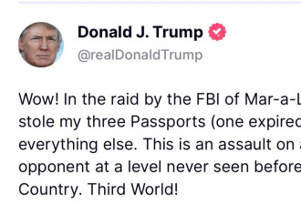 川普：“FBI搜海湖庄园时偷走我3本护照”