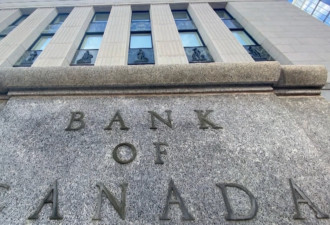 加拿大央行下周提高利率0.75% 甚至可能1%