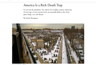 大西洋月刊：美国是一个富裕的死亡陷阱
