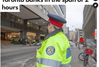 多伦多劫匪三小时连抢三家银行！网友：真不浪费时间啊…