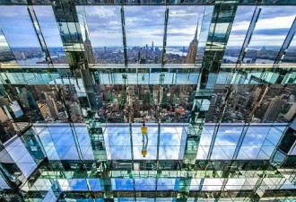 高空观景台纽约篇：隔玻璃俯瞰百层高楼