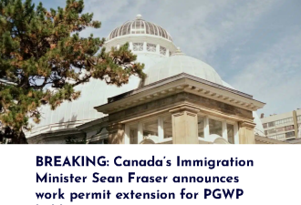 好消息！加拿大移民部长宣布毕业工签延期！再续18个月！