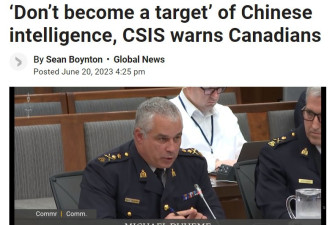 加拿大情报局罕见连发6推特：警告加拿大人不要成为中国情报目标