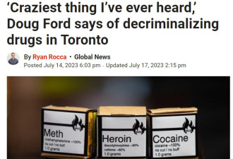 福特省长：多伦多申请毒品合法化是他听过的“最疯狂的事情”