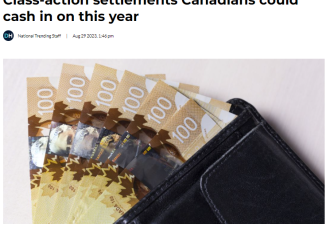 别错过！加拿大5个集体诉讼涉$10亿+和解金！符合条件都能领钱