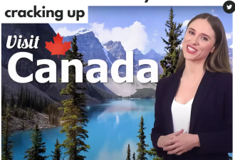 太讽刺！一则&quot;真实的&quot;加拿大旅游宣传片火了！本地人亲自下场吐槽
