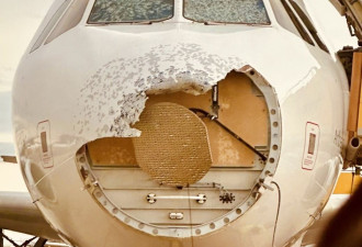 冰雹砸中 飞机受损 驾驶舱窗户破裂 机长求救…