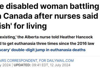 加拿大残疾女子拒绝安乐死，被护士斥责&quot;太自私了&quot;