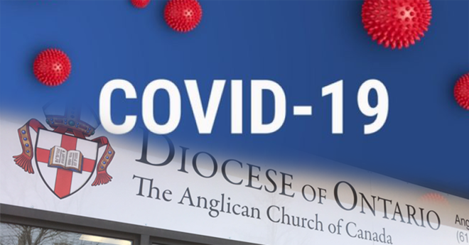 COVID-19 Guidelines Diocese of Ontario | COVID-19 Diocesan Resource HUB |Anglican Diocese of Ontario