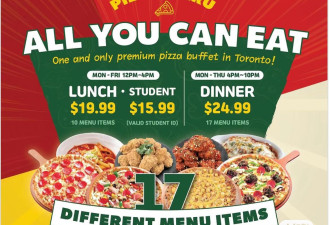 Pizza maru ALL YOU CAN EAT LUNCH  $19.99，DINNER$24.99