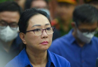 越南女首富听闻维持死刑,眼中含泪但仍有活命可能