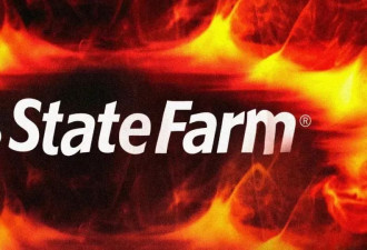 山火赔到快破产！State Farm要紧急涨价 涨幅22％…