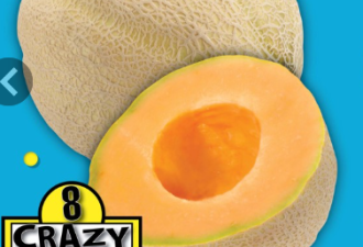 本周特价：樱桃、哈密瓜$1.88 牛腩$4.98 寿司米$12.98 送露营椅