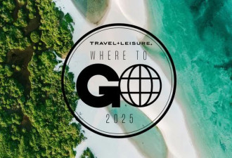 2城市位列加拿大榜首！2025全球最佳旅游城市榜单新鲜出炉