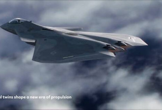 F-47战机进展顺利 有望2028年首飞