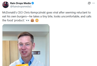 太惨了! 麦当劳CEO亲自试吃新款汉堡: 咬了一小口, 被全网狂喷!
