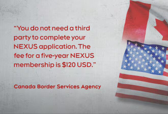注意！NEXUS 卡申请落入诈骗陷阱，应警惕第三方收费服务