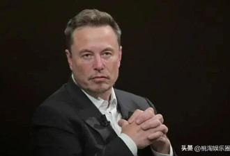 史上首位万亿富豪诞生，马斯克财富超过125国GDP总和