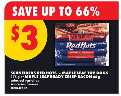 Schneiders 红辣肠 / Maple Leaf Top Dogs 375g / Ready Crisp 培根 65g
