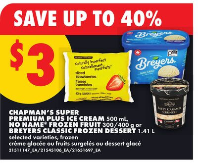 Chapman's 超级冰淇淋 500mL / No Name 冻水果 / Breyers 冻甜品 1.41L